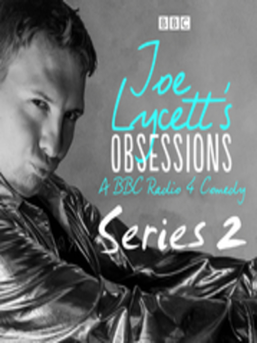 Title details for Joe Lycett's Obsessions by Joe Lycett - Wait list